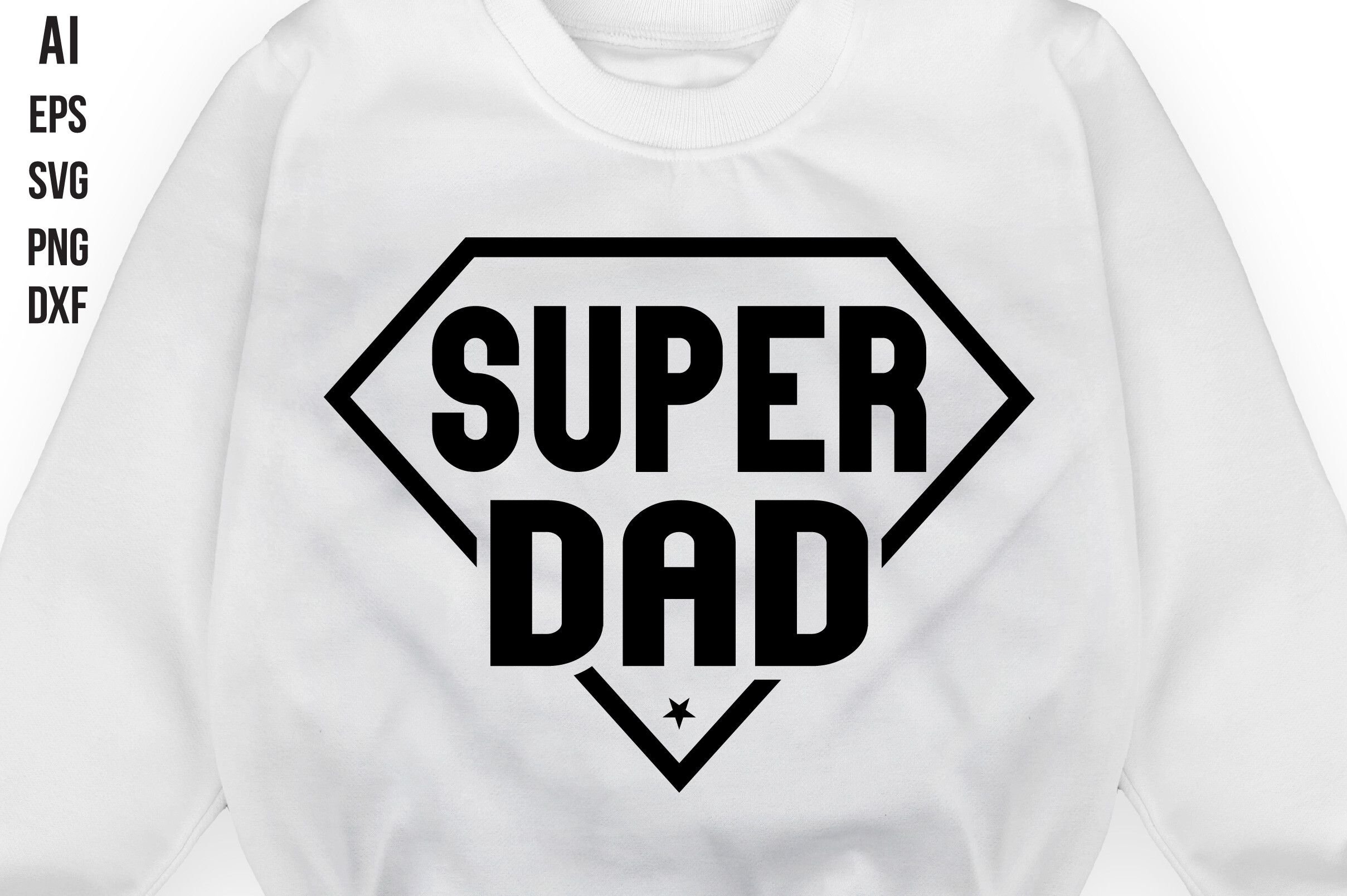 Super Dad Svg